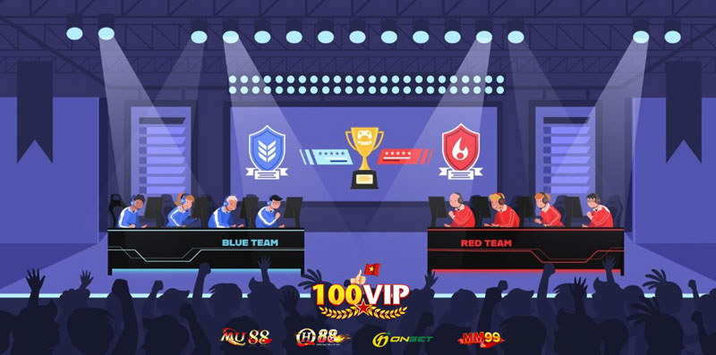 Giới Thiệu Tổng Quan Về Esports 100Vip