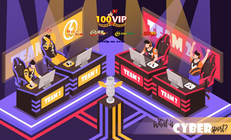 Lợi Thế Khi Trải Nghiệm Esports Tại 100Vip